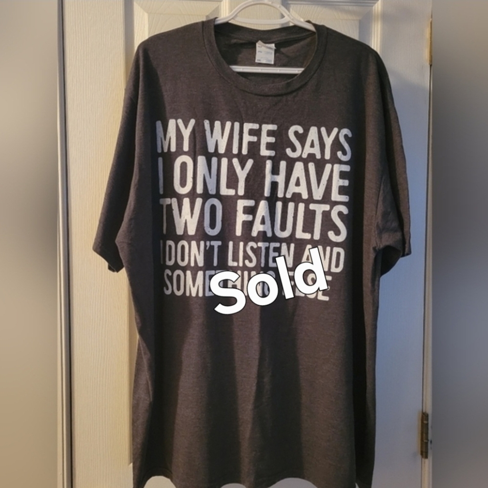 Mens 3xl Funny Tee "My wife..."
